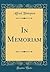 In Memoriam (Classic Reprint)