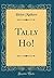 Tally Ho! (Classic Reprint)