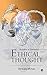 Ethical Thought : Buddha to...
