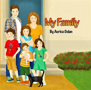 Children's book: "My Family": Kids Family Story Picture Book for early/ beginner readers (Kindle Edition)