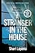 A Stranger in the House