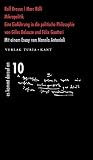 Mikropolitik: Eine Einführung in die politische Philosophie von Gilles Deleuze und Félix Guattari