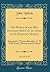 The Works of the Rev. Jonathan Swift, D. D., Dean of St. Patrick's Dublin, Vol. 15 of 19: Arranged by Thomas Sheridan, A. M. With Notes, Historical and Critical (Classic Reprint)