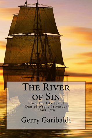 The River of Sin (Diaries of Daniel Wren Series #2)