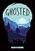 Ghosted