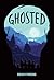 Ghosted