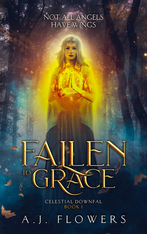 Fallen to Grace (Celestial Downfall, #1)