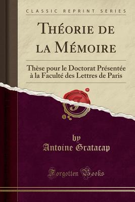 Théorie de la Mémoire