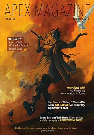 Apex Magazine Issue 105, February 2018 (Kindle Edition)