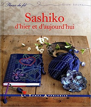 Sashiko d'hier et d'aujourd'hui