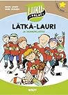 Lätkä-Lauri ja haamupelastus by Roope Lipasti