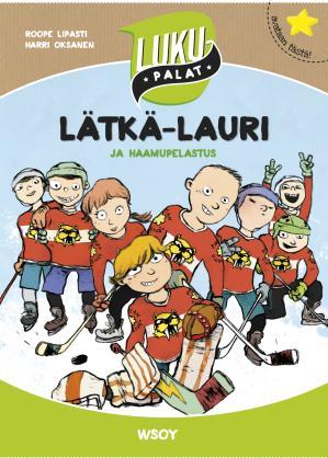 Lätkä-Lauri ja haamupelastus (Hardcover)