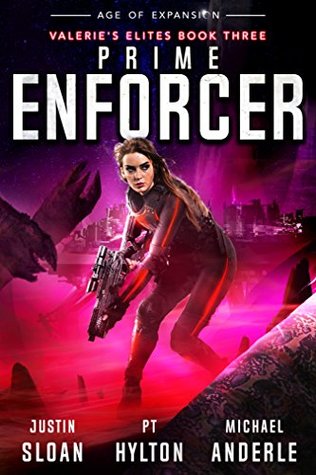 Prime Enforcer (Kutherian Gambit: Age of Expansion: Valerie's Elites #3)