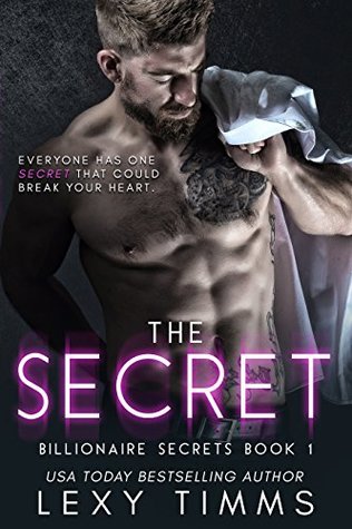 The Secret (Billionaire Secrets #1)