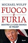 Fuoco e furia: De...