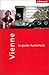 Vienne: le Guide Autrement