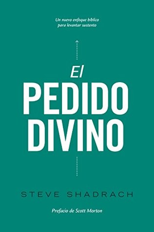 El Pedido Divino (Kindle Edition)