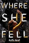 Where She Fell