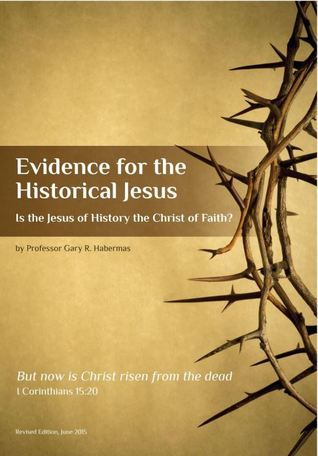 Evidence For The Historical Jesus: Is The Jesus Of History The Christ Of Faith?
