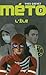 Méto - tome 2 L'île (2) (Hors collection sériel) (French Edition)