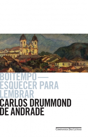 Boitempo - Esquecer para Lembrar (Paperback)