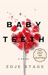 Baby Teeth: The F...