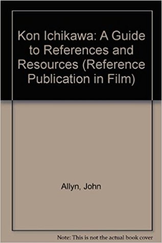 Kon Ichikawa: A Guide to References and Resources