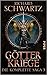 Götterkriege: Die komplette Saga 3 (Die Götterkriege, #5-7)