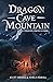 Dragon Cave Mountain (The E...