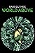 World Above (The Three Citi...
