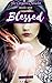Blessed (The Greyblood Chronicles #1)