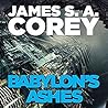 Babylon's Ashes by James S.A. Corey
