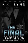 The Final Temptation by K.C. Lynn
