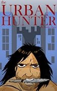 The Urban Hunter