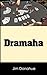 Dramaha