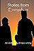 Stories from Everywhere