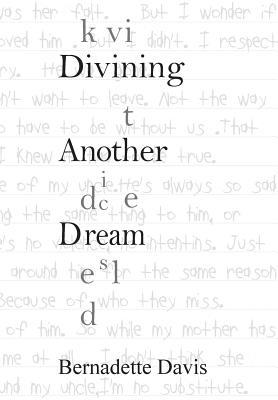 Divining Another Dream
