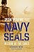 Navy SEALs by Brandon Webb Navy SEALs by Brandon Webb