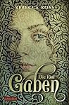 Die fünf Gaben by Rebecca   Ross