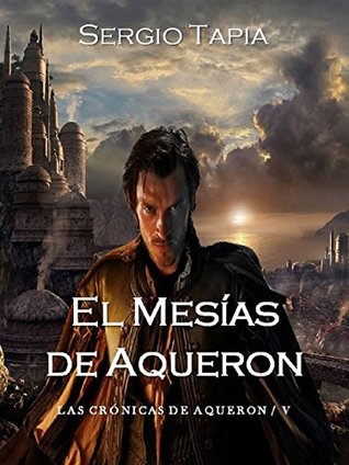 El Mesías de Aqueron (Mesías Rojo nº 1) (Spanish Edition)