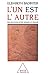 L' un est l'autre: Des relations entre hommes et femmes (SCIENCE HUM) (French Edition)