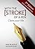 WITH THE [STROKE] OF A PEN:...