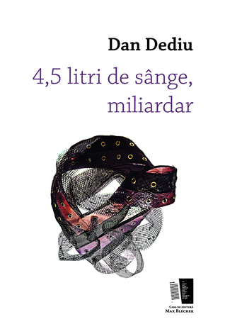 4,5 litri de sânge, miliardar (Paperback)