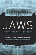 Jaws: The Story of a Hidden Epidemic
