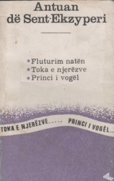 Fluturim natën - Toka e njerëzve - Princi i vogël