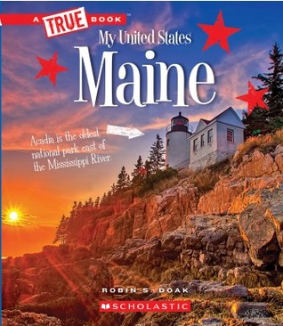 Maine (True Book My United States)