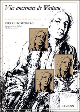 Vies anciennes de Watteau (Hardcover)