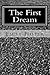 The First Dream: 100 Wishes of Wisdom