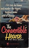 The Convertible Hearse by William Campbell Gault