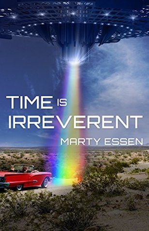 Time Is Irreverent (Time Is Irreverent Trilogy, #1)
